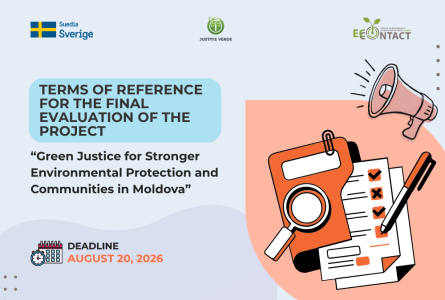 Terms of reference for the final evaluation of the project “Green Justice for Stronger Environmental Protection and Communities in Moldova”