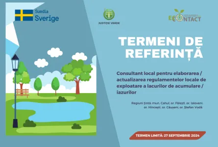 Termen extins: angajare consultant local pentru elaborarea / actualizarea regulamentelor locale de exploatare a lacurilor de acumulare/iazurilor pentru șase orașe