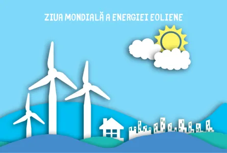 Ziua mondială a energiei eoliene - Descoperă puterea vântului
