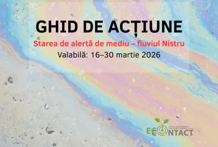 Ghid de acțiune: stare de alertă de mediu - fluviul Nistru
