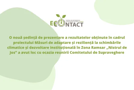 O nouă ședință de prezentare a rezultatelor obținute în cadrul proiectului Măsuri de adaptare și reziliență la schimbările climatice și dezvoltare instituțională în Zona Ramsar „Nistrul de Jos” a avut